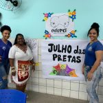 MAIS DE 20 ESCOLAS DE SALVADOR REALIZAM AÇÕES NESTE JULHO DAS PRETAS