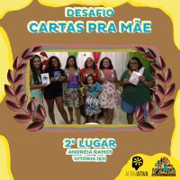 DESAFIO CARTAS PRA MÃE – 2º  lugar: Minha amada filha Maria