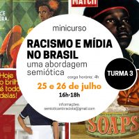 Minicurso sobre Semiótica e Racismo na Mídia Brasileira abre inscrições para nova turma
