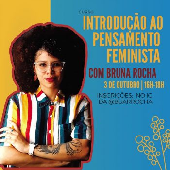 Curso sobre o Pensamento Feminista ressalta protagonismo de autoras negras