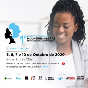 Encontro  Nacional de Mulheres Negras Empreendedoras acontece de forma online e gratuita