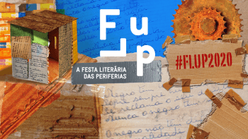 FLUP 2020: da periferia carioca para o mundo