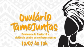 Tamo Juntas lança edição especial do Ovulário para o Julho das Pretas