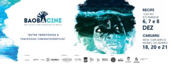 Mostra de filmes africanos Baobácine realiza segunda edição em Recife e Caruaru (PE)