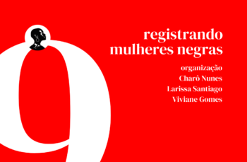 Blogueiras Negras lança publicação em comemoração aos seus 9 anos de história