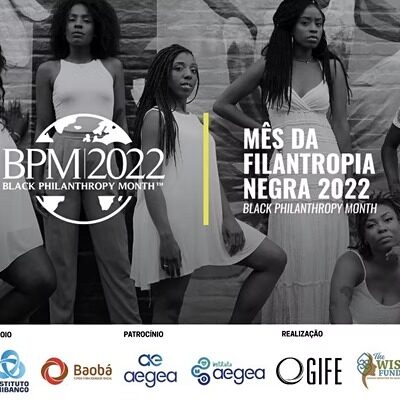 ‘Mês da Filantropia Negra’ debate práticas do investimento social privado e da filantropia para equidade racial