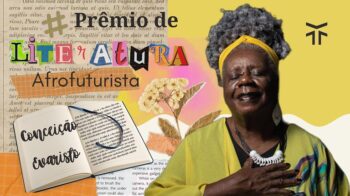 Prêmio Conceição Evaristo de Literatura Afrofuturista vai selecionar e premiar três obras