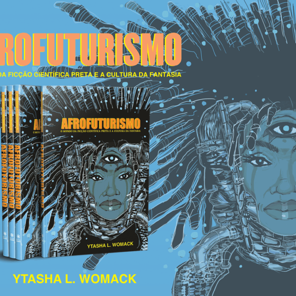 Livro inédito sobre Afrofuturismo é lançado no Brasil