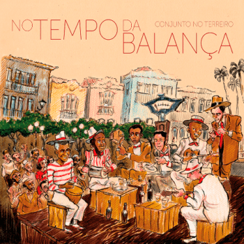 Conjunto No Terreiro lança o seu segundo álbum, “No Tempo da Balança”