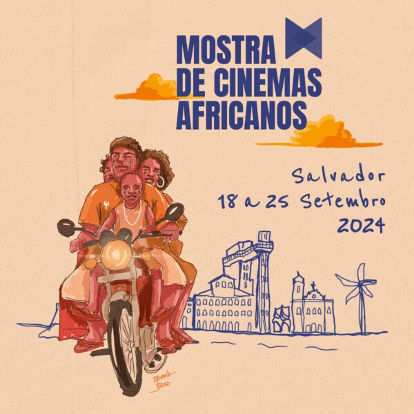 Salvador (BA) recebe mais uma edição da Mostra de Cinemas Africanos