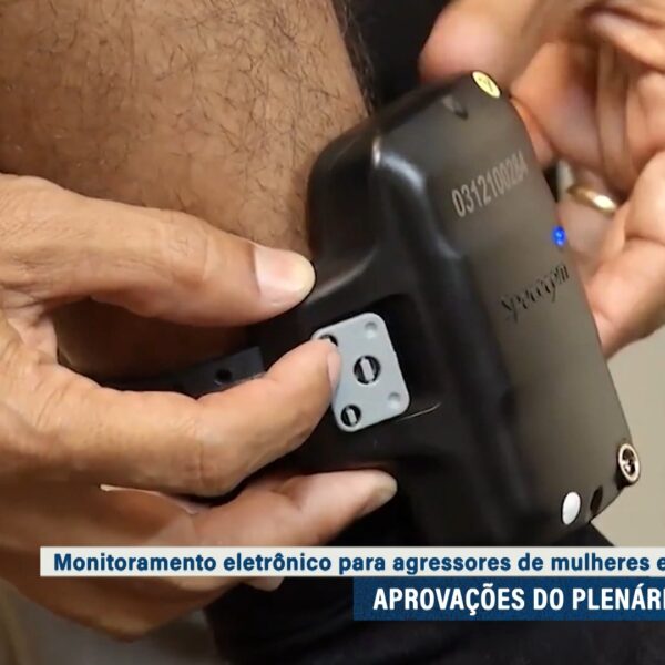 Senado aprova que tornozeleira eletrônica seja utilizada por agressores de mulheres
