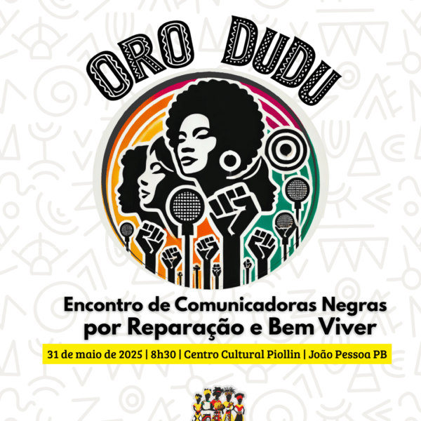 Encontro mobiliza comunicadoras negras da Paraíba para discutir Reparação e Bem Viver rumo à Marcha das Mulheres Negras 2025