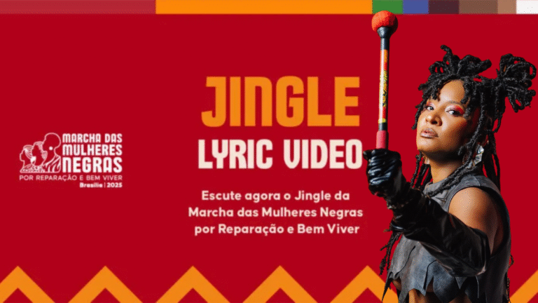 Na voz de Larissa Luz, jingle oficial da Marcha por Reparação e Bem Viver anuncia o poder coletivo das mulheres negras em movimento