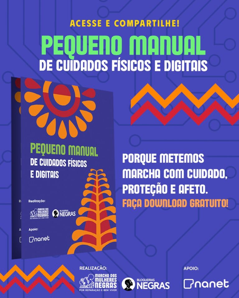Marcha das Mulheres Negras lança Manual de Cuidados Físicos e Digitais para participantes do evento