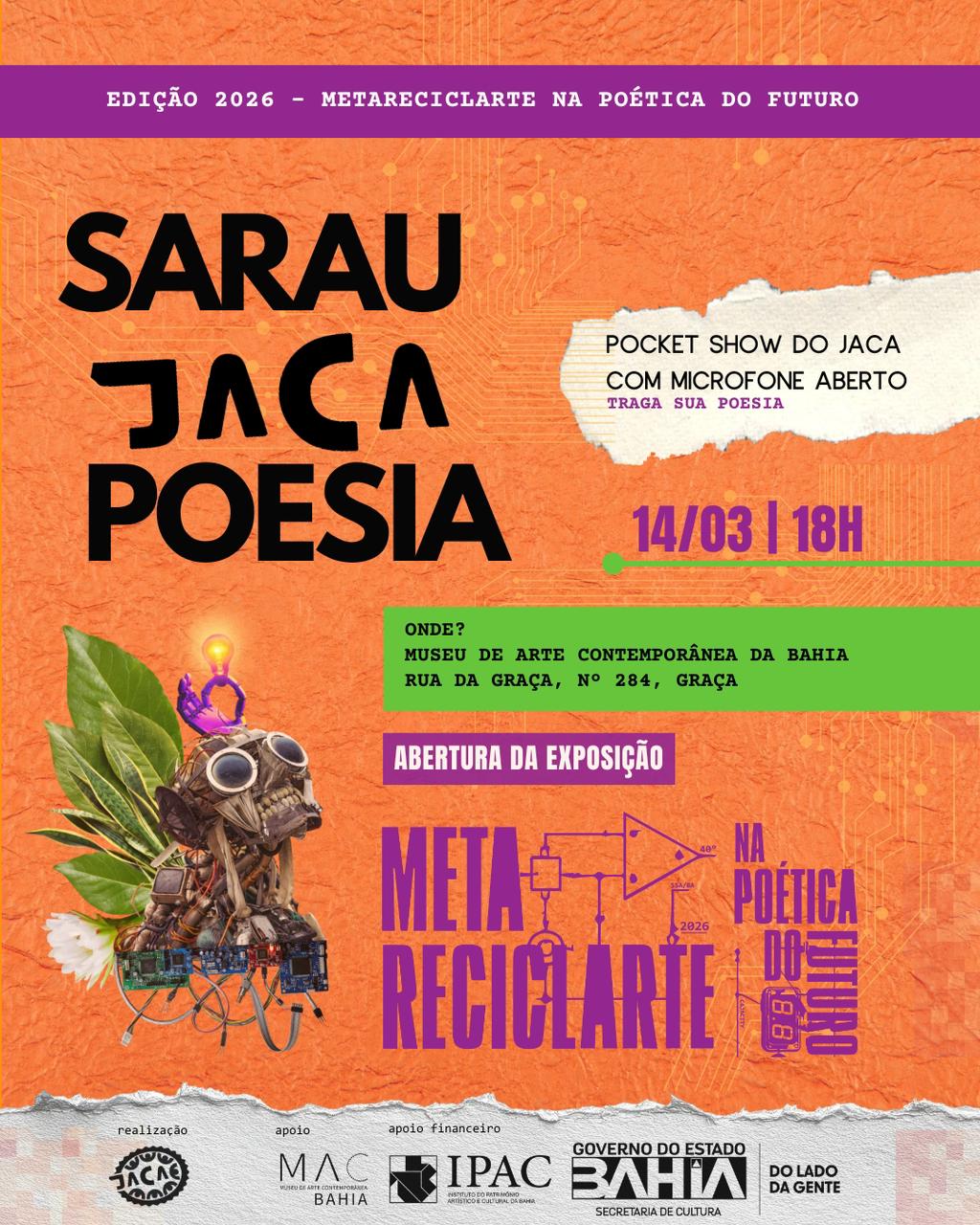 Sarau Jaca de Poesia acontece no Museu de Arte Contemporânea da Bahia, em Salvador