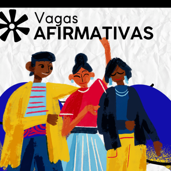 Vagas Afirmativas – Edição #01