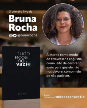 Livro “Tudo ecoa no vazio”, da jornalista Bruna Rocha, tem lançamento previsto para junho, em Salvador (BA)