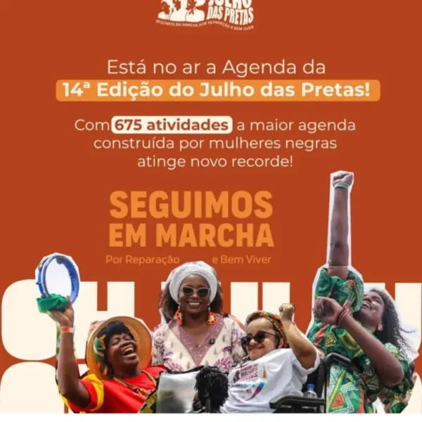 Julho das Pretas começa com 675 atividades no Brasil e na diáspora